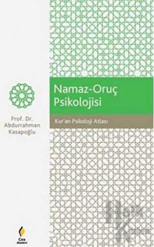 Namaz-Oruç Psikolojisi