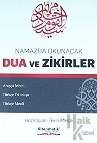 Namazda Okunacak Dua ve Zikirler - Halkkitabevi