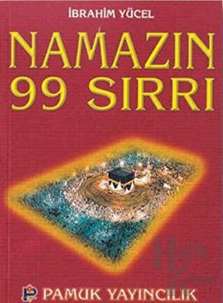 Namazın 99 Sırrı (Namaz-006) - Halkkitabevi