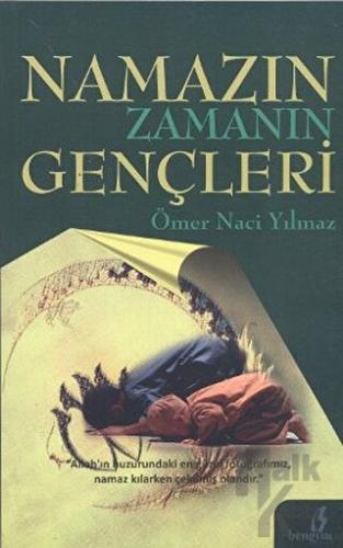 Namazın Zamanın Gençleri