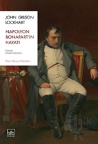 Napolyon Bonapart’ın Hayatı
