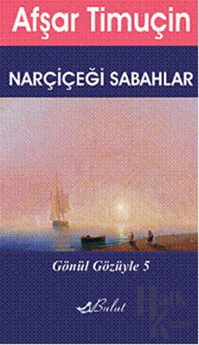 Narçiçeği Sabahlar