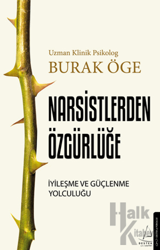 Narsisstlerden Özgürlüğe