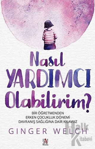 Nasıl Yardımcı Olabilirim?