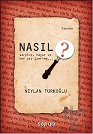 Nasıl?