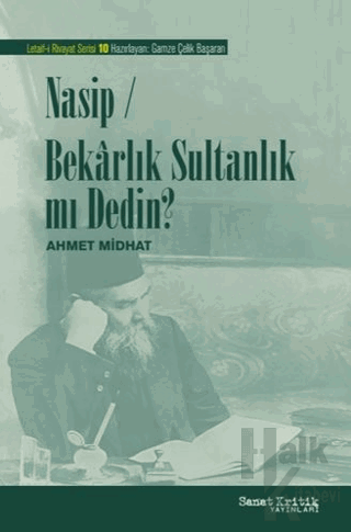 Nasip-Bekarlık Sultanlık mı Dedin? - Halkkitabevi