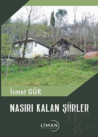 Nasırı Kalan Şiirler - Halkkitabevi