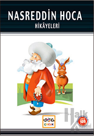 Nasreddin Hoca Hikayeleri (Milli Eğitim Bakanlığı İlköğretim 100 Temel Eser)