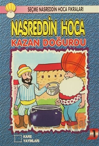 Nasreddin Hoca : Kazan Doğurdu