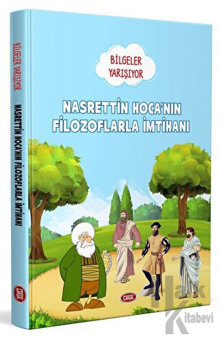 Nasrettin Hoca'nın Filozoflarla İmtihanı - Bilgeler Yarışıyor