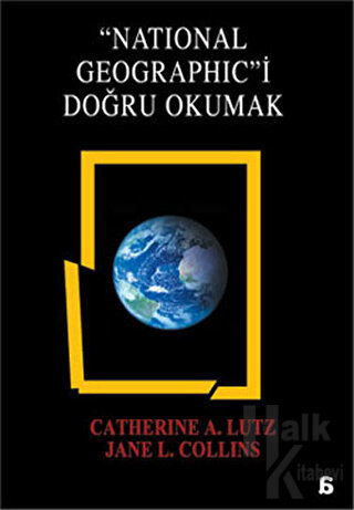 National Geographic’i Doğru Okumak