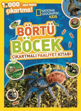 National Geographic Kids Börtü Böcek Çıkartmalı Faaliyet Kitabı