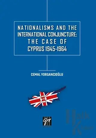 Nationalisms And The International Conjuncture: The Case Of Cyprus 194