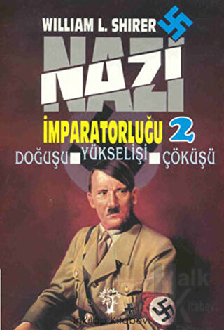 Nazi İmparatorluğu 2