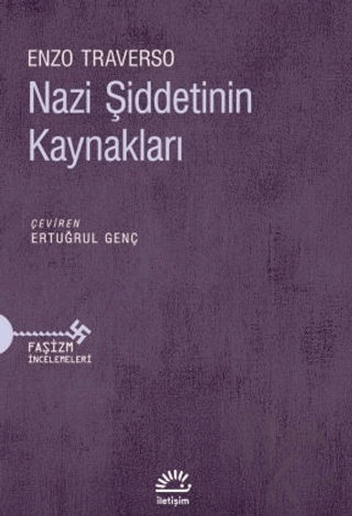 Nazi Şiddetinin Kaynakları - Halkkitabevi