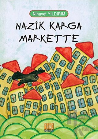 Nazik Karga Markette