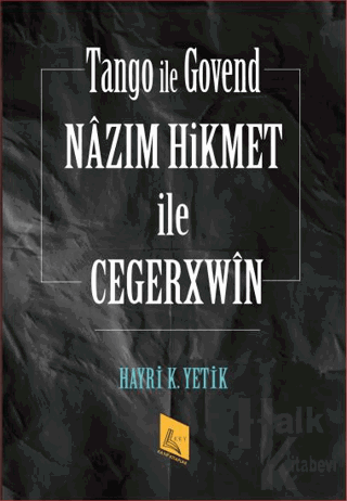 Nazım Hikmet İle Cegerxwin - Halkkitabevi