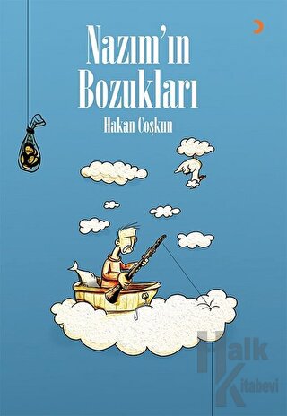 Nazım’ın Bozukları