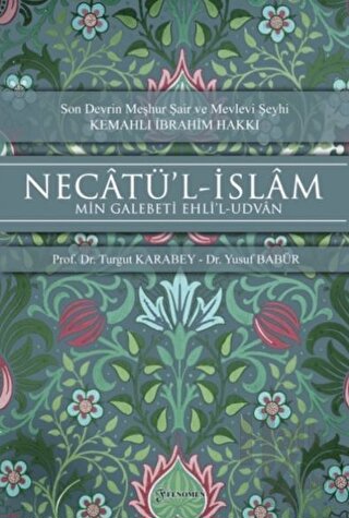 Necatü’l-İslam - Min Galebeti Ehli’l-Udvan