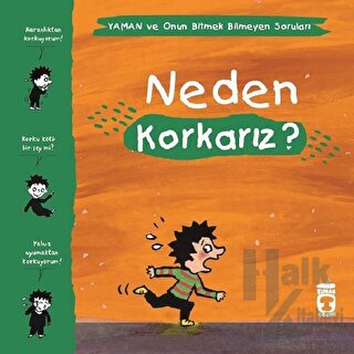 Neden Korkarız? - Yaman ve Onun Bitmek Bilmeyen Soruları