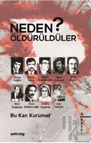 Neden Öldürüldüler? 2 - Bu Kan Kurumaz