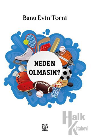 Neden Olmasın?