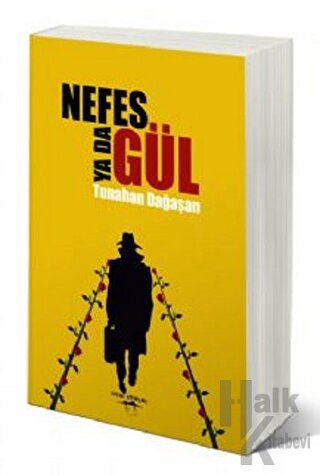 Nefes Ya Da Gül - Halkkitabevi