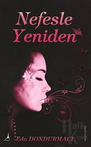 Nefesle Yeniden