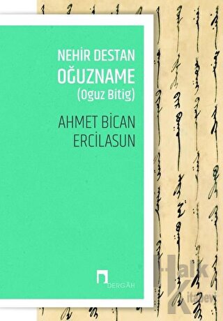 Nehir Destan Oğuzname (Oğuz Bitig)