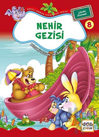 Nehir Gezisi 8 - Çözüm Üretmek