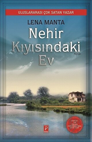 Nehir Kıyısındaki Ev