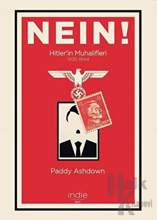 Nein! - Hitler’in Muhalifleri (1935-1944)