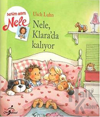 Nele Arkadaşında Kalıyor - Benim Adım Nele