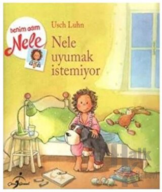 Nele Uyumak İstemiyor - Benim Adım Nele