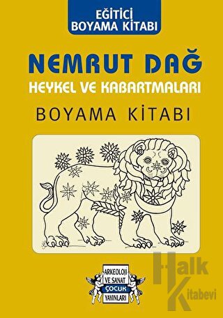 Nemrut Dağ Heykel ve Kabartmaları Boyama Kitabı - Halkkitabevi