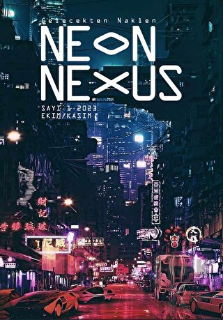 Neon Nexus Sayı I