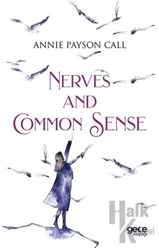 Nerves And Common Sense