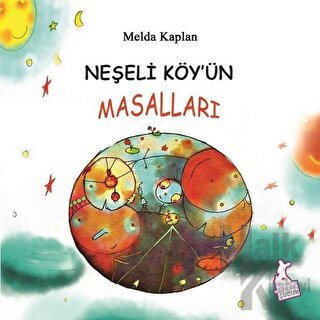 Neşeli Köy'ün Masalları - Halkkitabevi