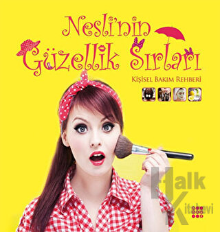 Nesli’nin Güzellik Sırları