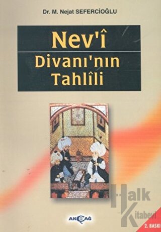 Nev’i Divanı’nın Tahlili