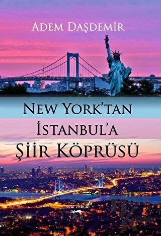 New York'tan İstanbul'a Şiir Köprüsü