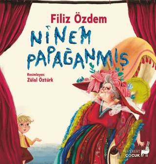 Ninem Papağanmış - Halkkitabevi