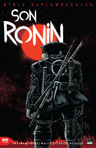 Ninja Kaplumbağalar - Son Ronin Sayı 1