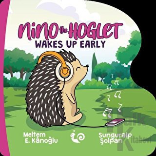 Nino the Hoglet - Wakes Up Early