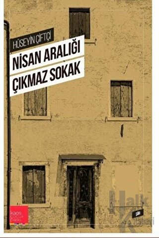 Nisan Aralığı Çıkmaz Sokak - Halkkitabevi