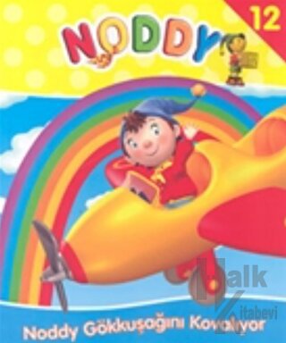 Noddy 12 Noddy Gökkuşağını Kovalıyor