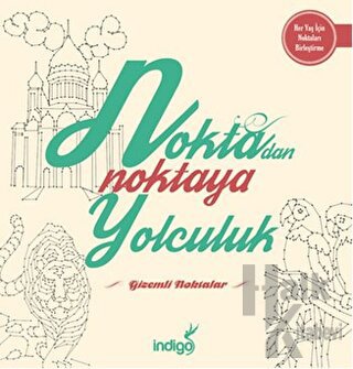 Noktadan Noktaya Yolculuk - Gizemli Noktalar