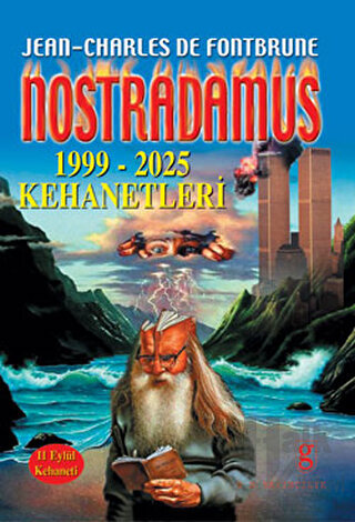 Nostradamus 1999-2025 Kehanetleri