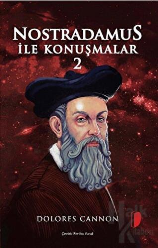 Nostradamus İle Konuşmalar-II