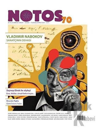 Notos Öykü İki Aylık Edebiyat Dergisi Sayı: 70 Haziran - Temmuz 2018 -